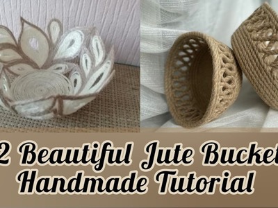2 Beautiful Handmade Jute Bucket||Two Organizer tutorial by Hidden Craft ZM||Unique Storing Ideas