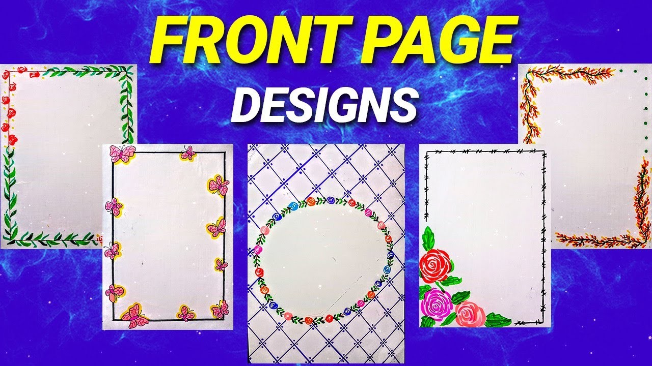 5 Easy Front Page Designs, Border Designs for Project File #borderdesign #drawing Small Art Gallery|