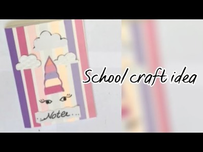 DIY handmade school craft ideas | gift | handmade notebook | #wintercraft #schoolcrafts #notebook