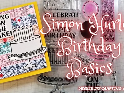 Easy Birthday Cards using Birthday Basics from Simon Hurley and Spellbinders