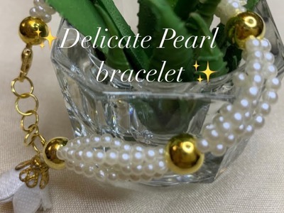 Easy delicate Pearl bracelet step by step tutorial with lock and pretty flower!