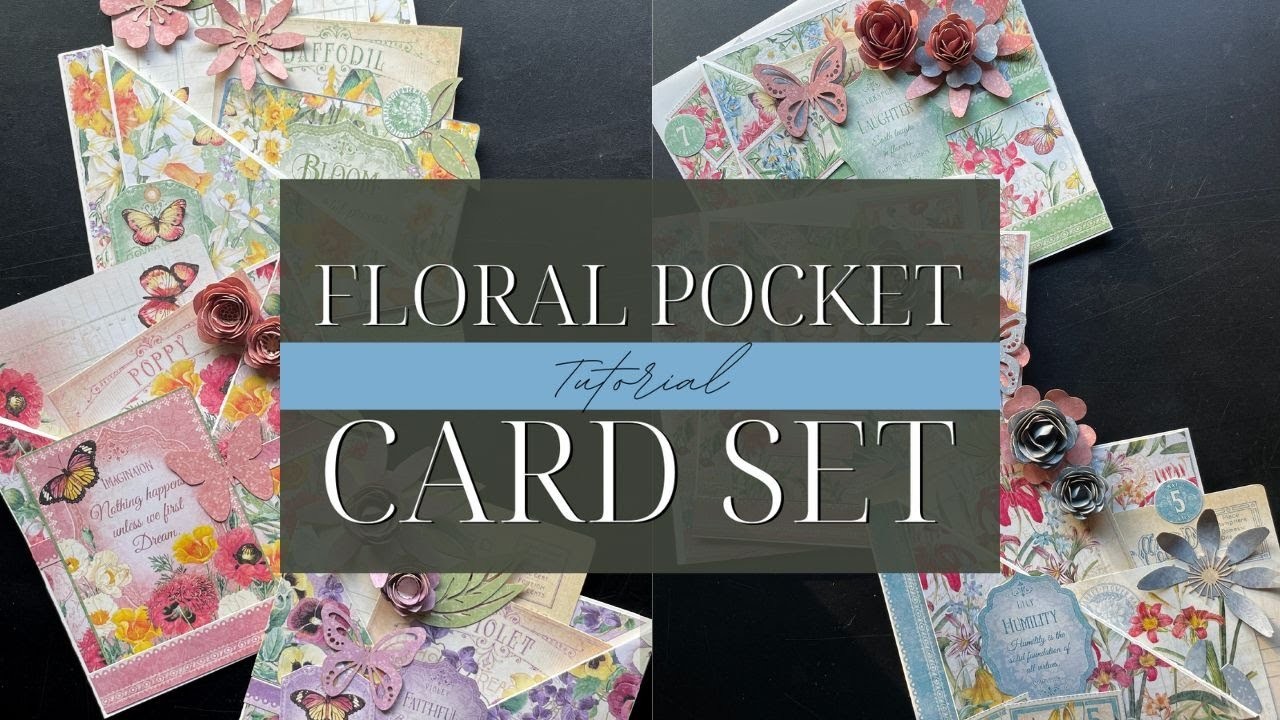 Floral Pocket Card Tutorial - Flower Market - Card Kit Vol 01 2023