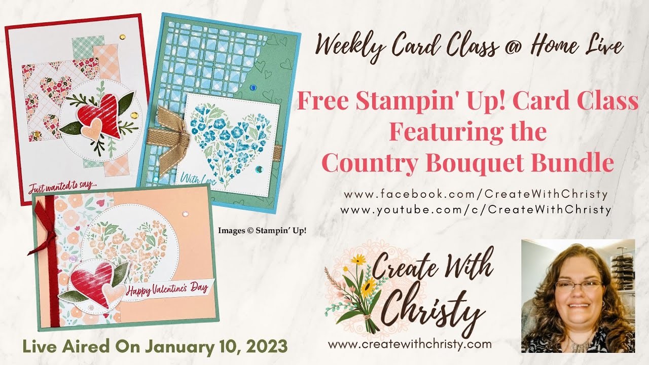 Free Stampin' Up! Card Class @ Home Live-Featuring the Country Bouquet Bundle