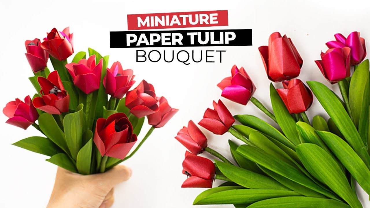 Gorgeous Paper Flower Tulips Bouquet - Handmade gift ideas from small paper flower