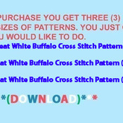 Great White Buffalo Cross Stitch Pattern***LOOK***Buyers Can Download Your Pattern As Soon As They Complete The Purchase