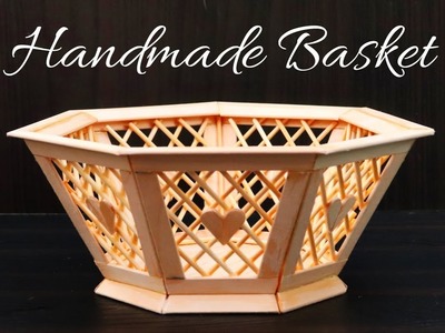 How to make a Basket using Popsicle Sticks and Bamboo sticks | Handmade basket for home decoration
