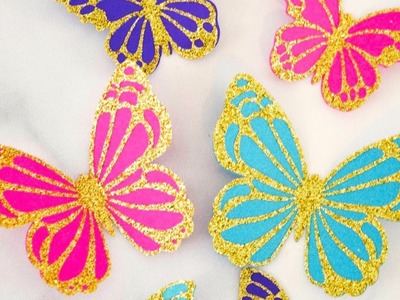 How To Make Paper Glitter Butterflies | Foam Sheet Butterfly | Creative DIY | Make Some Crafts