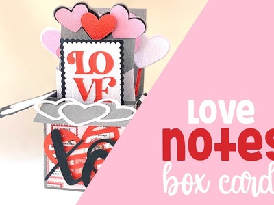 Love Notes Valentine 3D Box Card Paper Craft SVG File