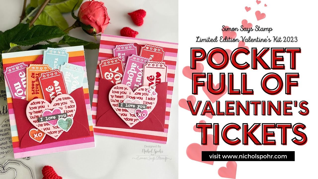 Pocket Full of Tickets Valentine's Cards (Simon Says Stamp)