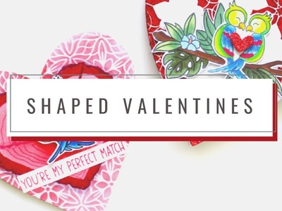 Shaped Valentine Cards | Miss Ink Stamps