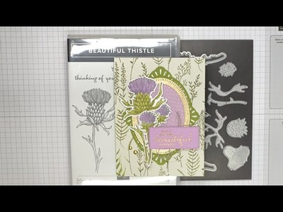 Stampin’ Up! Beautiful Thistle Card Tutorial