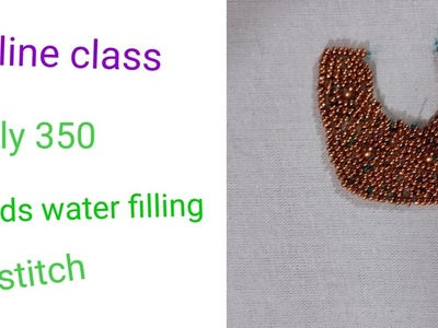 Tutorial 6 : Advance level beads water filling stitch