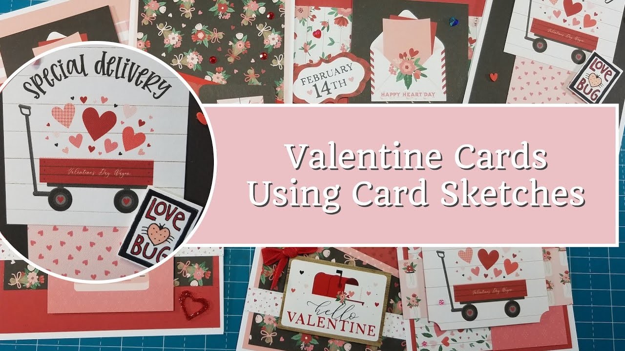 Valentine Cards Using Card Sketches
