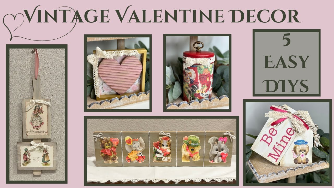 5 Vintage Valentine DIYs