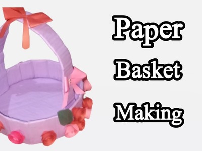 Diy paper basket || paper flower basket || Art Designing
