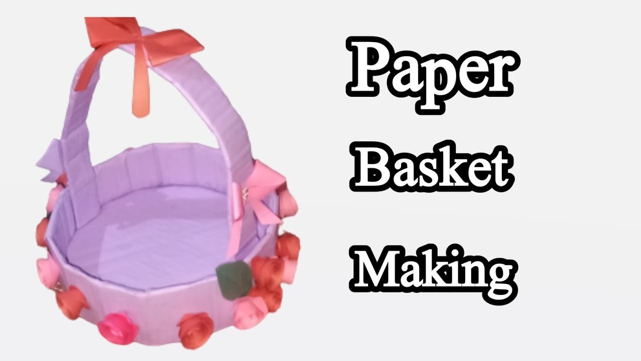 Diy paper basket || paper flower basket || Art Designing