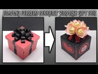 How to make a Jumping Box: A Ferrero Bouquet Surprise Gift Box | DIY Gifts 2023