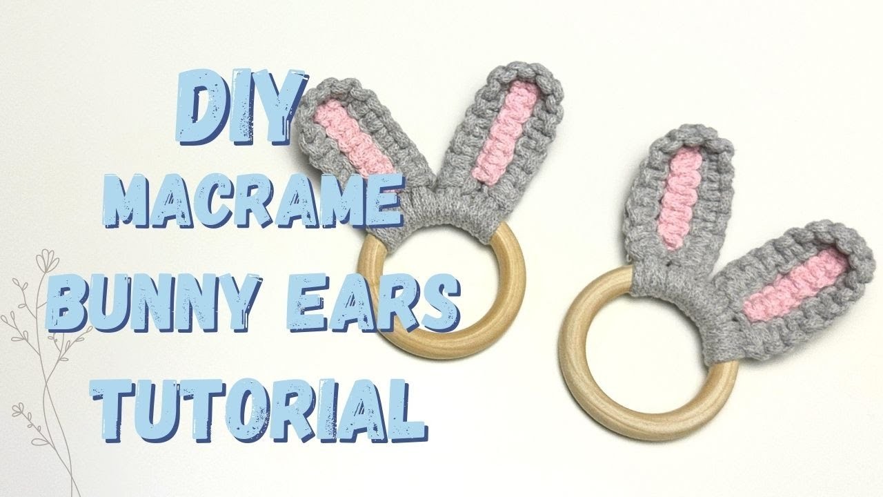 Macrame Bunny Ears Tutorial, Easter Decoration, Napkin holder