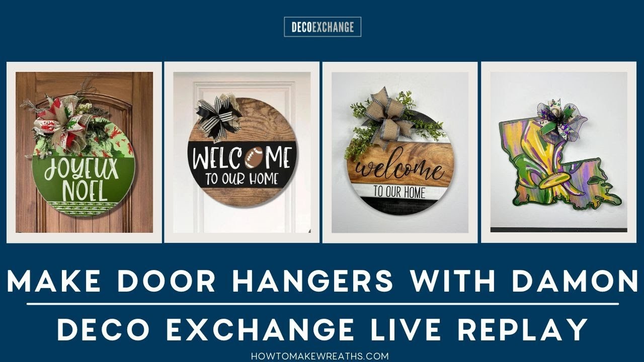 Make Door Hangers with Damon | DecoExchange Live Replay