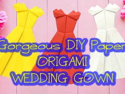 Origami Gown || Easy Tutorial Origami || DIY Paper Wedding Gown || 5 Minutes Craft || Hello Origami