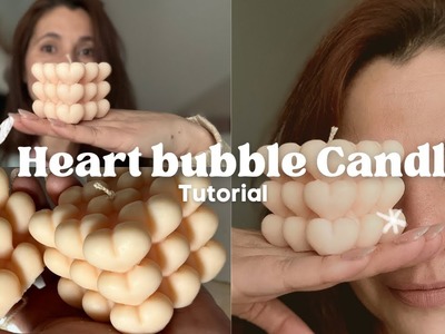 Tutorial Aesthetic Heart bubble candle | Handmade gift idea | Soy Wax candle DIY | Valentine's gift