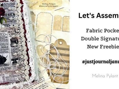 TWO BY TWO LET'S ASSEMBLE THIS JOURNAL | WEEK 2 #justjournaljanuary | FABRIC POCKETS | WEEK 2