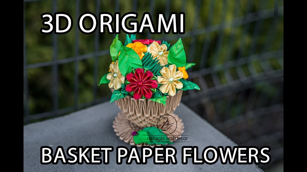 3d origami cute basket paper flowers tutorial gift idea. Koszyczek z kwiatami z origami 3d prezent