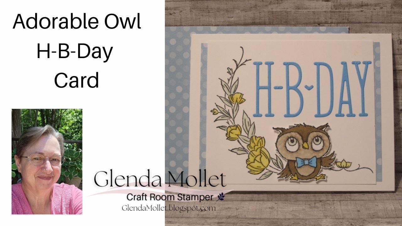 An Adorable Owl Card Using the Decorative Borders Stamp Set and the Alphabet A La Mode Dies!