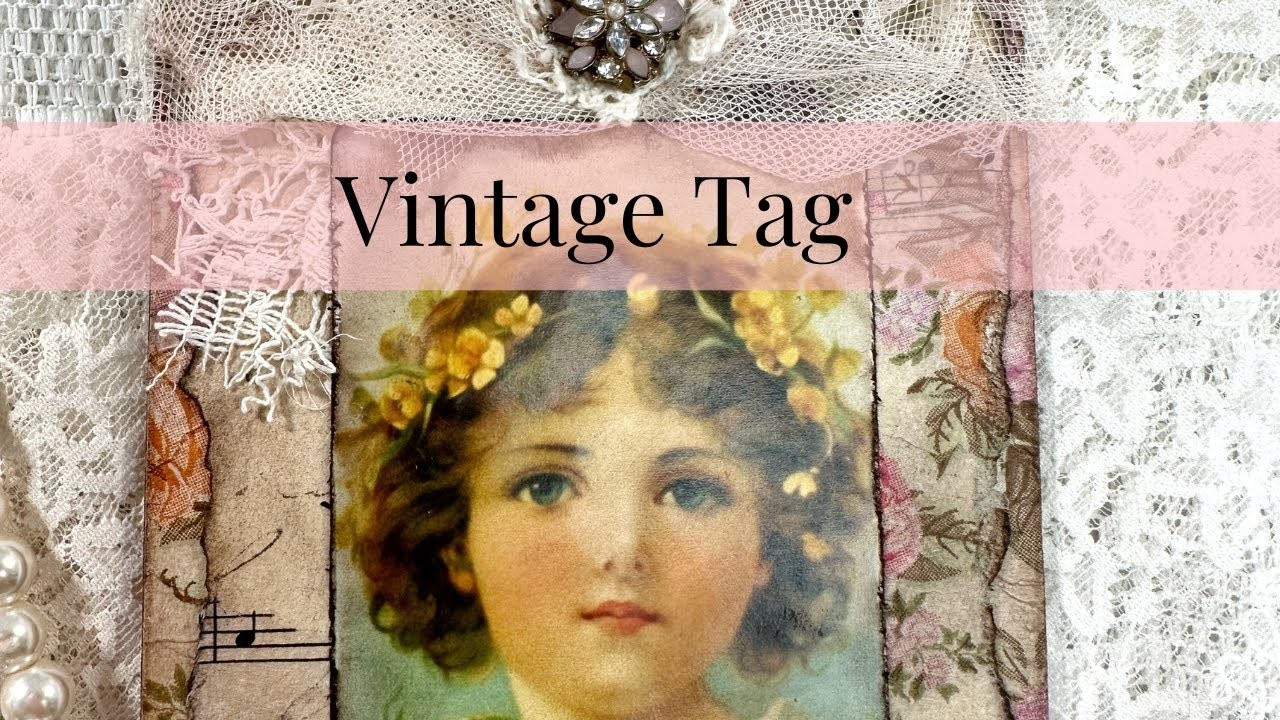 Create a VintageTag with Ephemera and Napkins! Mixed media Full #howto video step by step Shabby