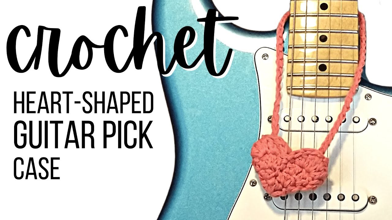 Crochet Guitar Pick Case - Heart Shaped