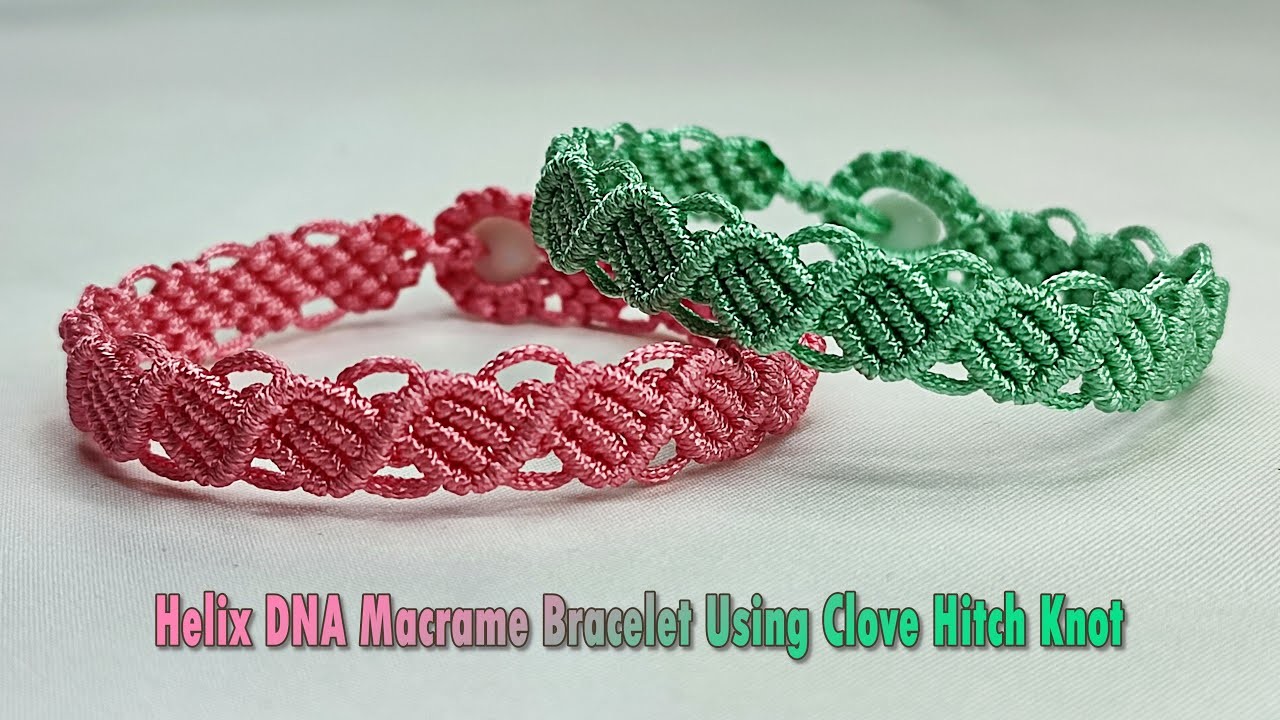 DIY Helix DNA Macrame Bracelet Using Clove Hitch Knot | Macrame Bracelet Tutorial