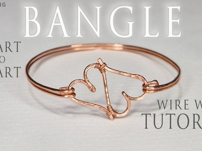 Heart to Heart Bangle | Easy Wire Bangle Tutorial |Wire Wrap Tutorial | DIY Jewelry| How to make
