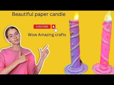 How to make a beautiful paper candles.diwali crafts ideas.kids craft.birthday candles.DIY festival