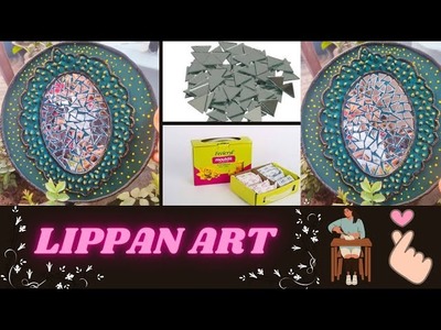 Lippan Art | DIY Lippan Art Mirror |Easy Way To Make A Wall Decor At Home | My First Lippan Art |