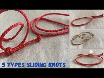 Nudo ajustable. 5 types Sliding knot for bracelet (5 tipos de nudo corredizo para pulseras)