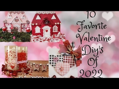 10 Valentine Diy's || Dollar Store Diy's || Best of 2022