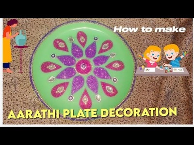 Aarthi plate decoration ideas for wedding.handmade Aarthi plate decoration step by step tutorial