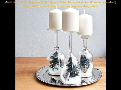 Amazing DIY (do it yourself) Christmas Table Decorations (in 4K video resolution)