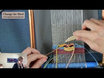 Change the Shed, Wednesday, January 11, 2023 | Tapestry weaving