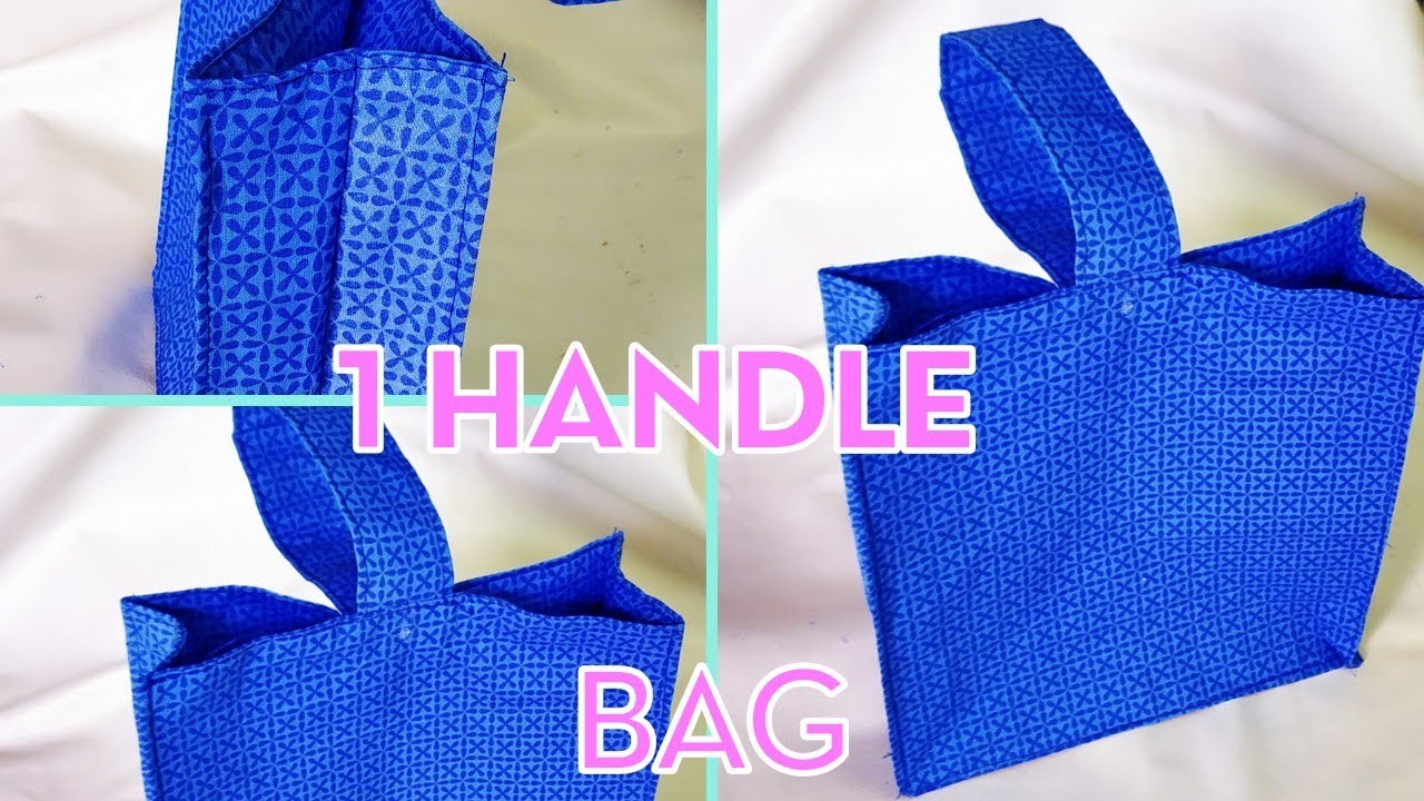 DIY 1 Handle Bag  |Stitch Magic