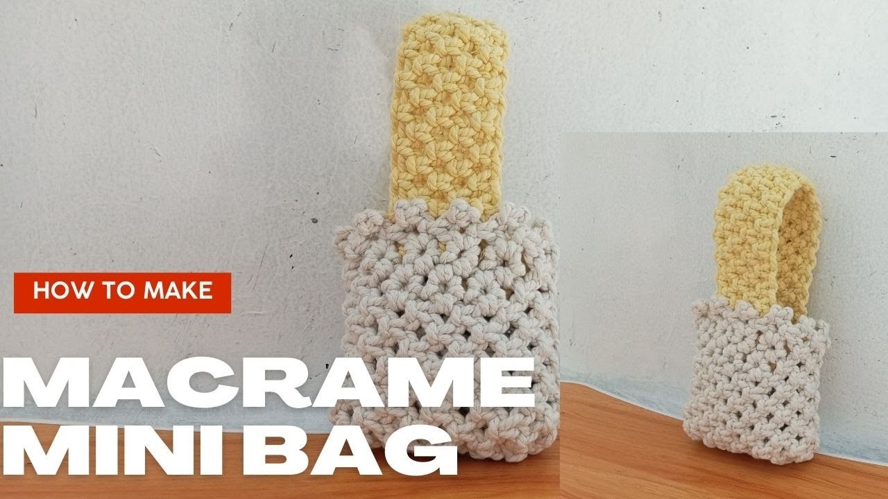 DIY : Macrame hand bag I Macrame mini bag I How to make macrame bag