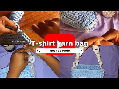 DIY t-shirt yarn crotchet bag tutorial|| Mosa Zengele|| South African Youtuber.