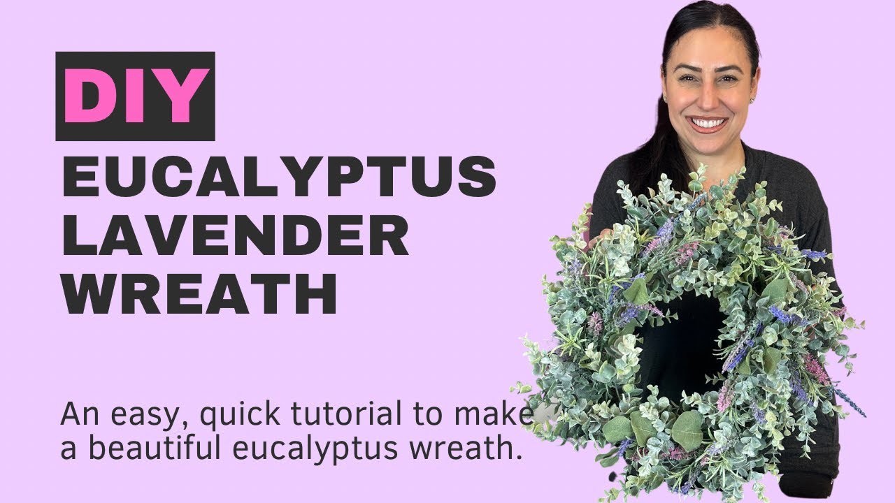 Eucalyptus Wreath Tutorial | Easy Spring Wreath Tutorial | How to Make a Realistic Wreath