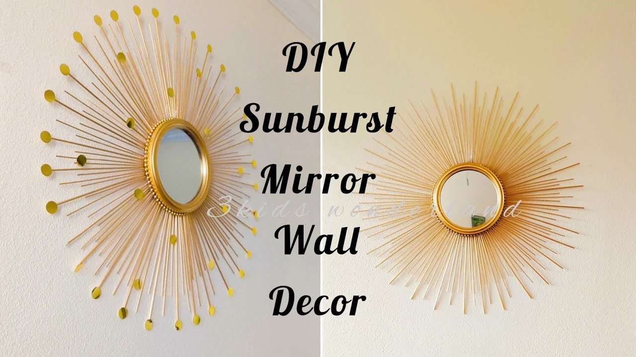 How to make Beautiful sunburst Mirror wall decor.Diy#sunburstmirror decor @3KidsWonderlandchannel