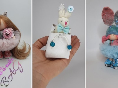 How to make doll accessories؟. It is a simple bag