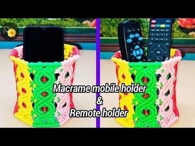 Macrame mobile holder & Remote holder unique design for beginners