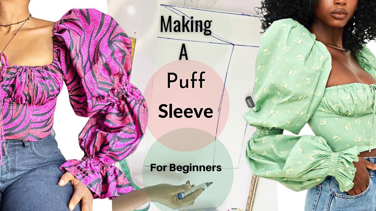 Making a Puff Sleeves For Beginners