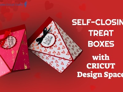 SELF-CLOSING TREAT BOXES with Cricut Design Space