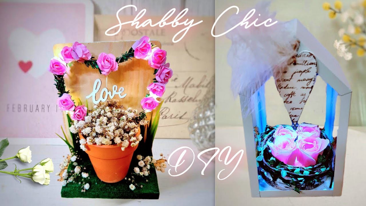 SHABBY CHIC DIY DECOR ???? Valentines, Mothers day, Wedding Centerpieces & Craft Ideas????Sell. Gift ????