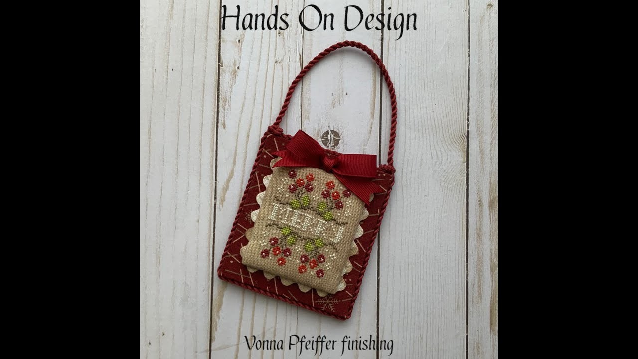 A Mounted Flat Ornament - cross stitch finishing with Vonna Pfeiffer